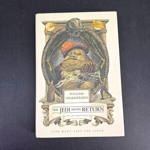 William Shakespeare's The Jedi Doth Return Star Wars Ian Doescher Hardcover